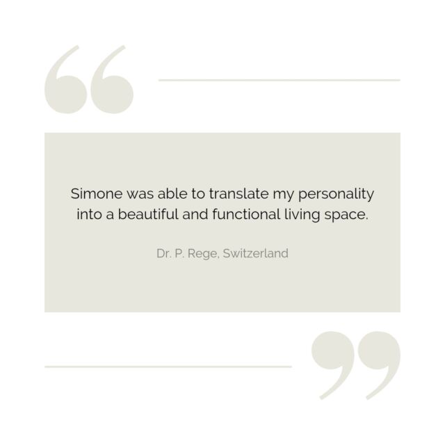 Thanks to my curiosity and my international background, I’m able to suss out the essential key characteristics of a person, so that I can design a space for them that truly feels like home. Working mostly with expats, I help them feel a ‘sense of home’ in their home away from home.

#testimonialtuesday  #customerfeedback  #clientappreciation  #interiordesignreview  #interiordesigntestimonial  #transformyourlife  #interiordesignerswitzerland